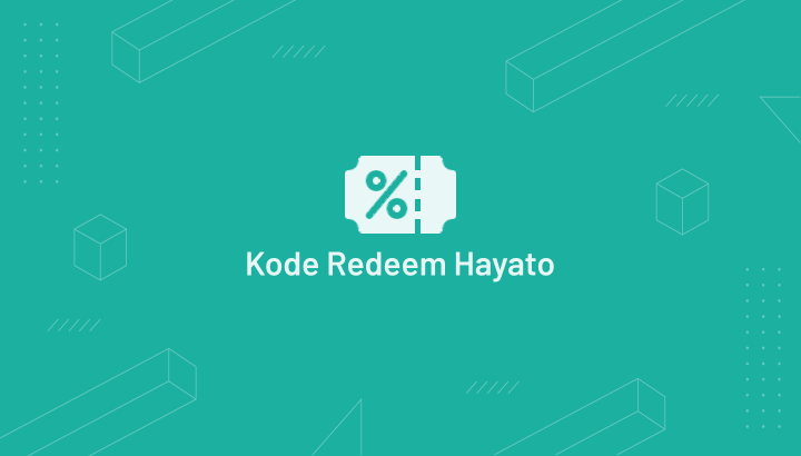 Kode Redeem Hayato