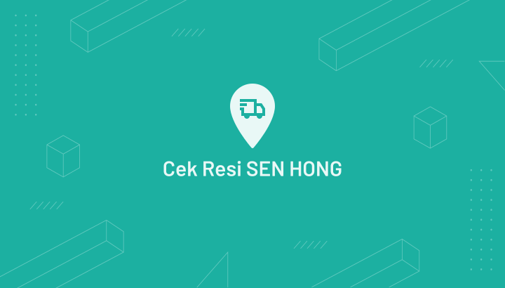 Cek Resi SEN HONG