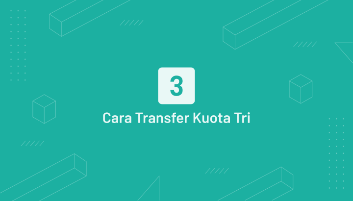 Cara Transfer Kuota 3