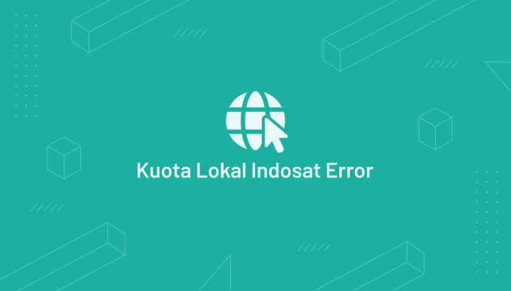 Mengatasi Kuota Lokal Indosat Tidak Bisa Digunakan