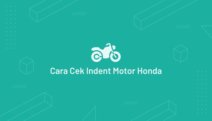 Cara Cek Status Indent Motor Honda