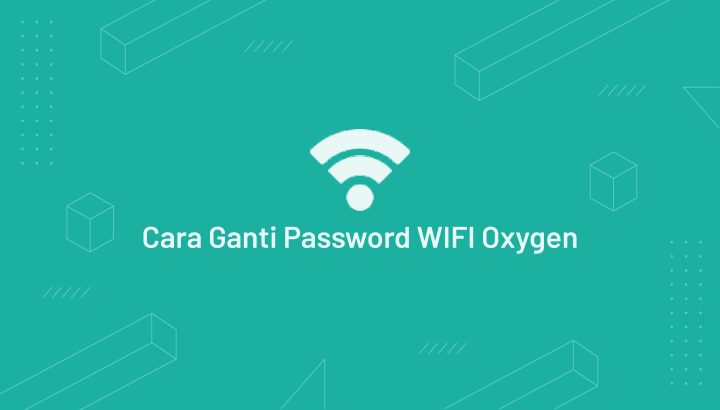 Cara Ganti Password WIFI Oxygen TP Link