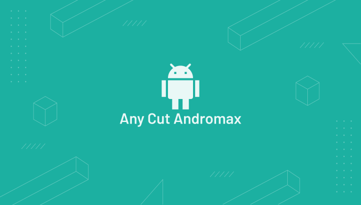 Any Cut Andromax