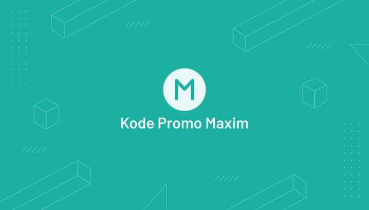 Kode Promo Maxim